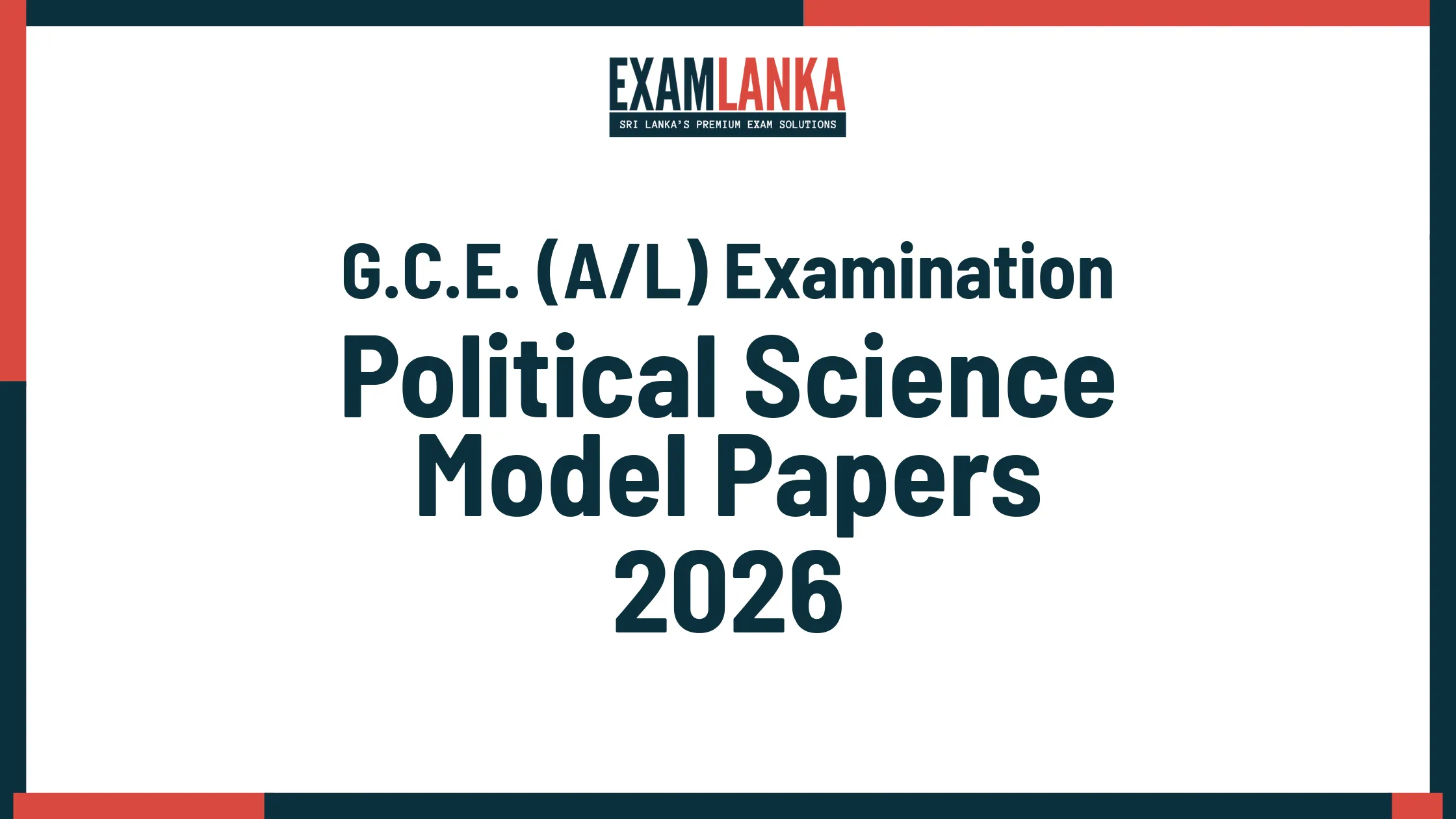 G.C.E. A/L 2026 Political Science Model Papers