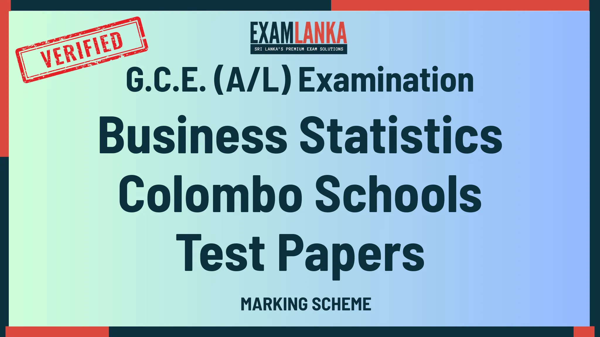 G.C.E. (A/L) Examination Economics Colombo Schools Paper Markings