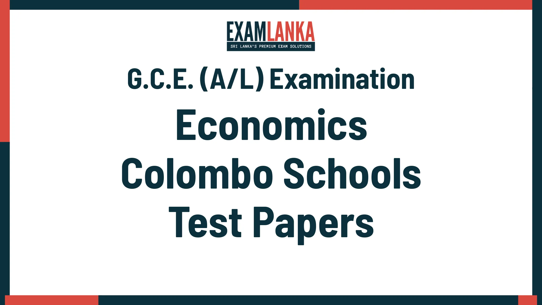 G.C.E. (A/L) Examination Economics Colombo Schools Marking Scheme