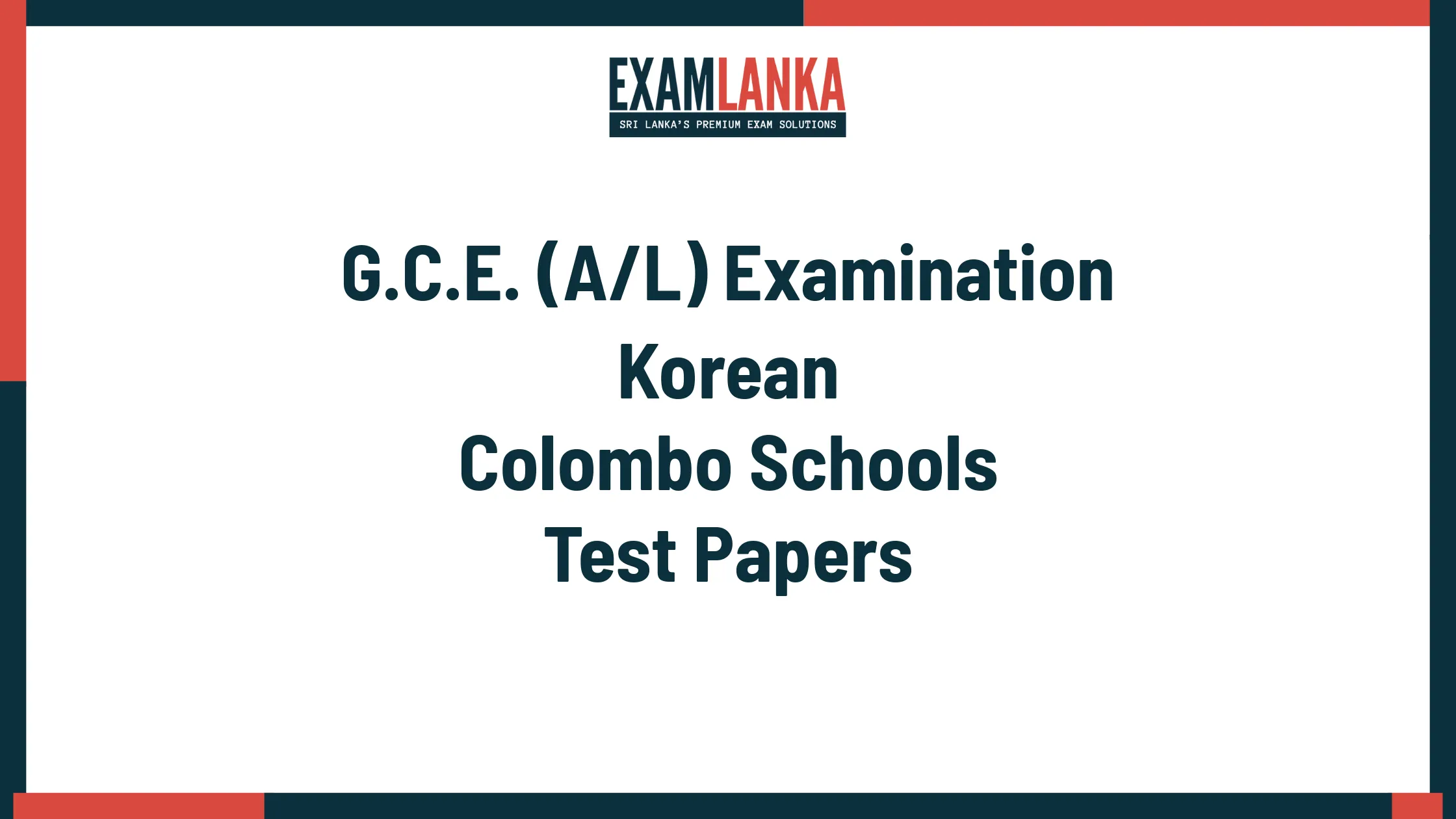 G.C.E. (A/L) Examination Korean Colombo Schools Marking Scheme