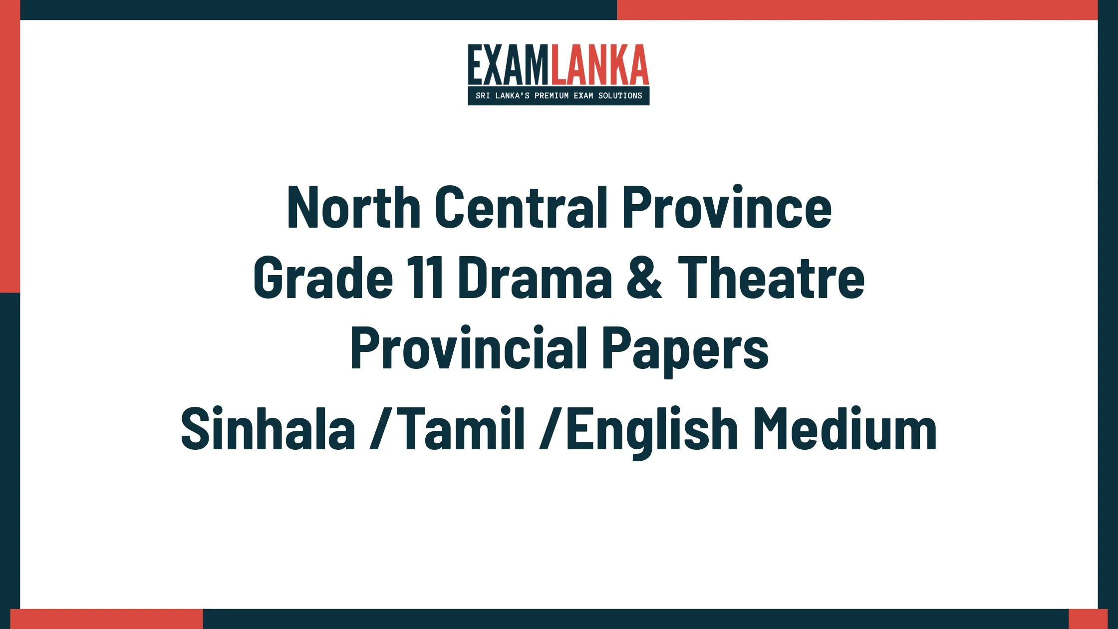 North Central Province Grade 11 Drama & Theatre