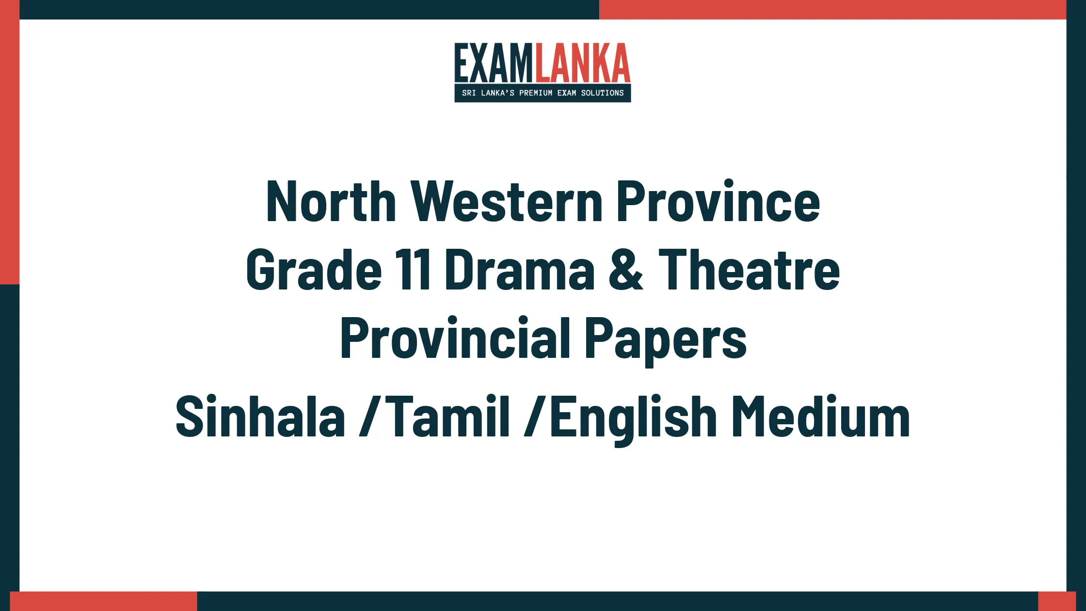 North Western Province Grade 11 Drama & Theatre