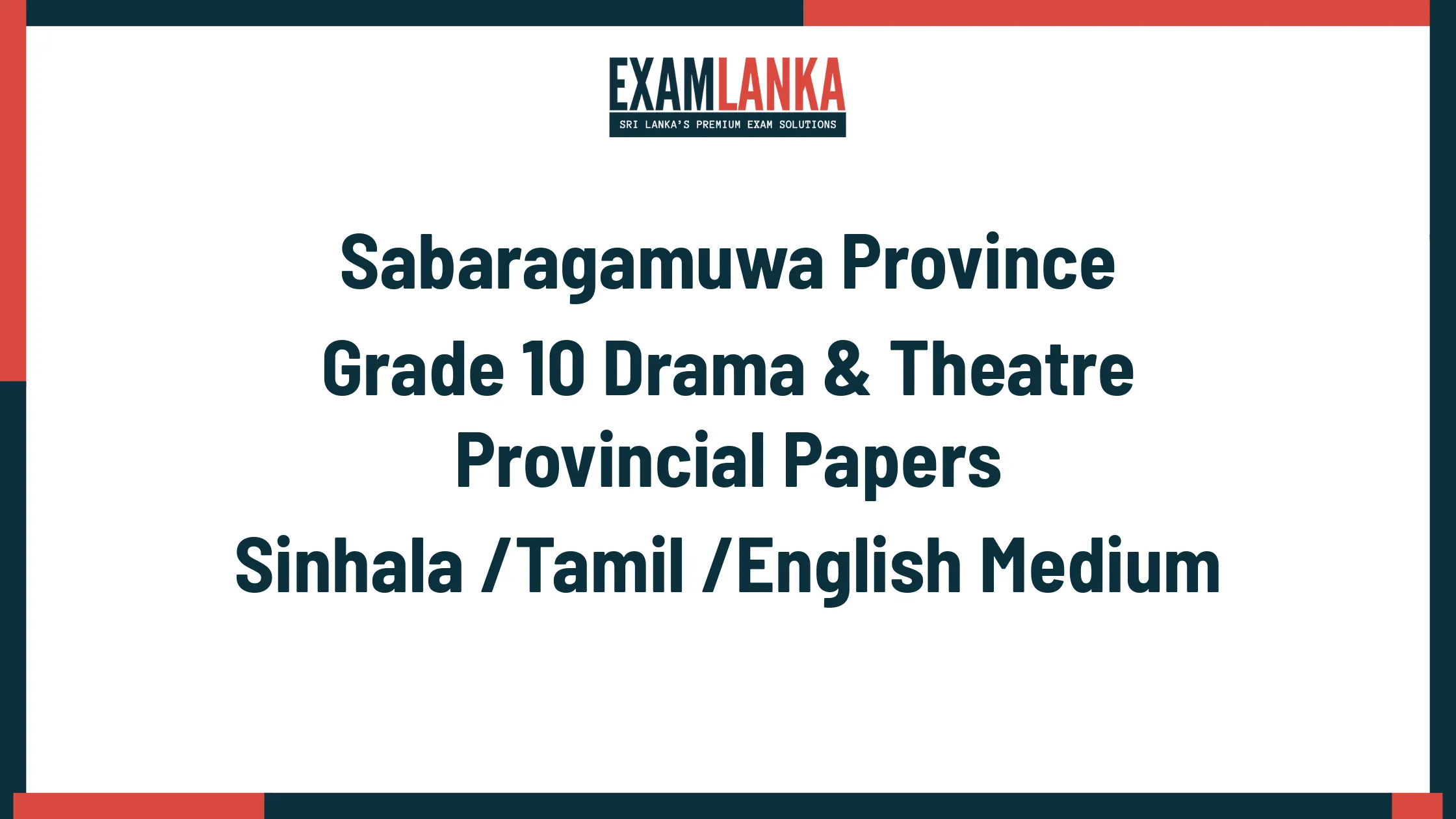 Sabaragamuwa Province Grade 10 Drama & Theatre