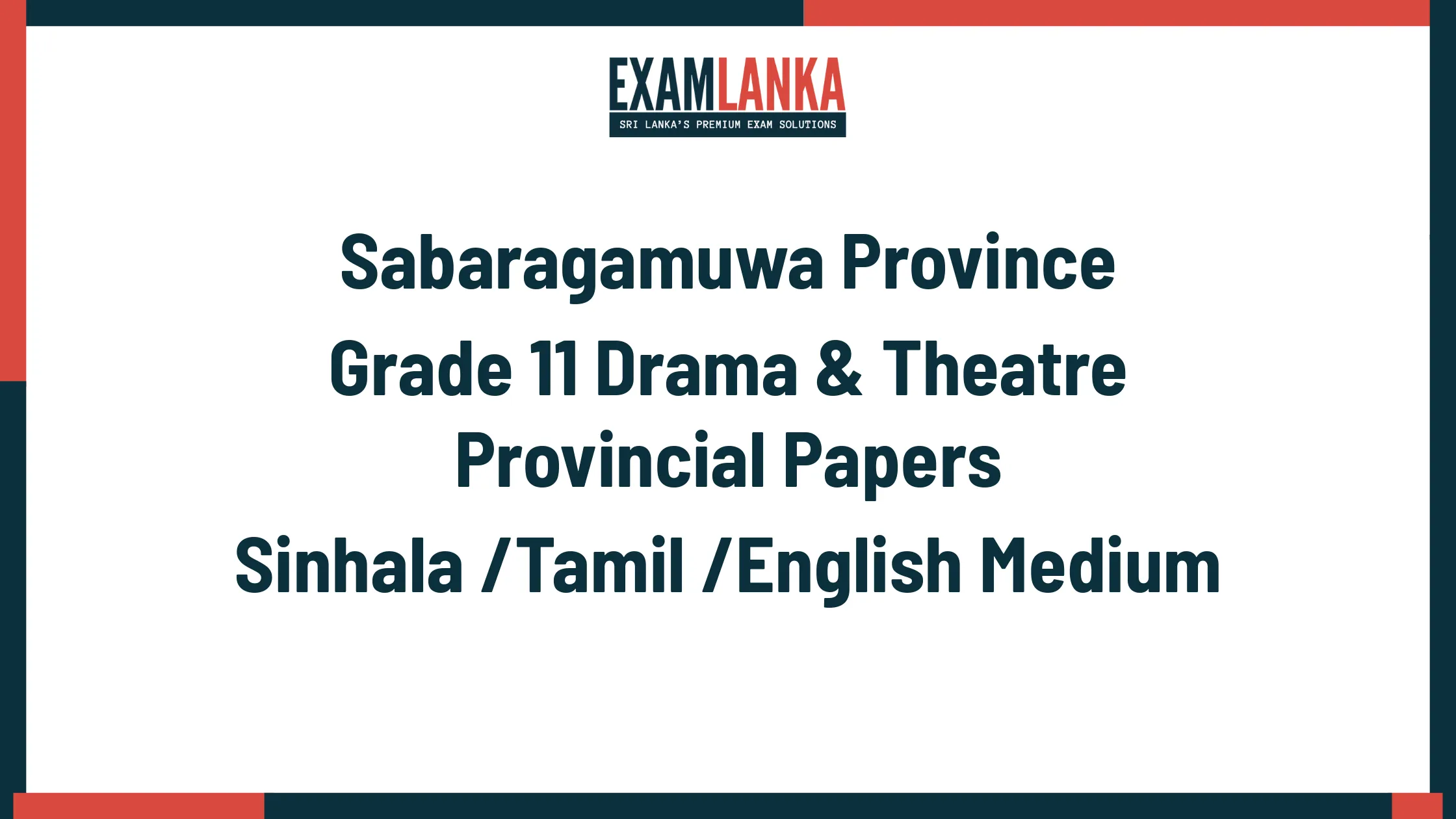 Sabaragamuwa Province Grade 11 Drama & Theatre