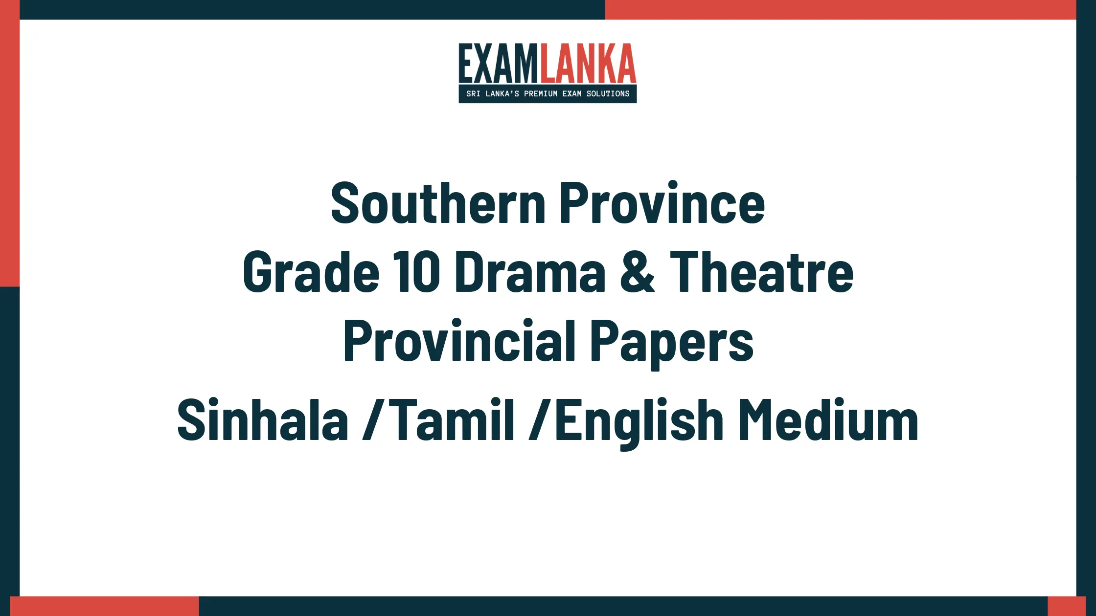 Southern Province Grade 10 Drama & Theatre
